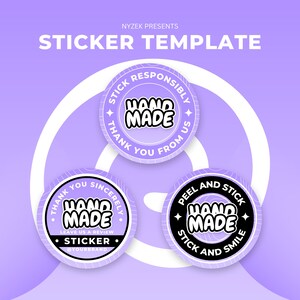 Puede incluir: Un gráfico de color lila con el texto "NYZEK PRESENTS STICKER TEMPLATE". El diseño presenta tres pegatinas circulares con "HAND MADE" en el centro. Cada pegatina tiene una frase diferente alrededor del borde, como "THANK YOU FROM US."