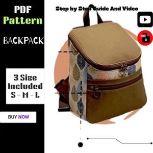 Pode incluir: Um padrão de mochila com a parte superior e inferior bege, e um design de folhas estampadas nas laterais. A mochila tem fecho de correr e uma pega. O texto na imagem diz "PDF Pattern BACKPACK" e "3 Size Included S-M-L".
