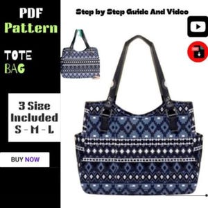 Może przedstawiać: Torba typu tote z geometrycznym wzorem w odcieniach niebieskiego i białego. Torba ma czarne uchwyty i zawiera tekst "PDF Pattern", "TOTE BAG", "3 Size Included S-M-L" i "BUY NOW".