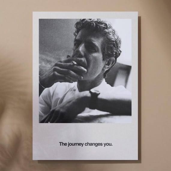 Anthony Bourdain Quote Poster: Inspirational Travel Wall Art