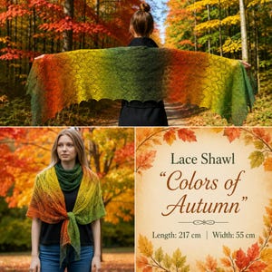 May include: A lace shawl featuring a gradient of green, yellow, and orange colors with a delicate leaf-like pattern. The shawl measures 217 cm in length and 55 cm in width, as stated in the text "Lace Shawl Colors of Autumn Length: 217 cm Width: 55 cm".
