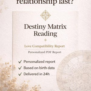 Könnte beinhalten: Beige Grafik mit dem Text „Will your relationship last?“ und „Destiny Matrix Reading“. Es enthält auch „Love Compatibility Report“ und Aufzählungspunkte: „Personalized report“, „Based on birth data“ und „Delivered in 24h“. Ein Tierkreisrad befindet sich im Hintergrund.