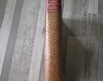 1937 Coronation Book King George VI Queen Elizabeth Odhams Press Vintage Book