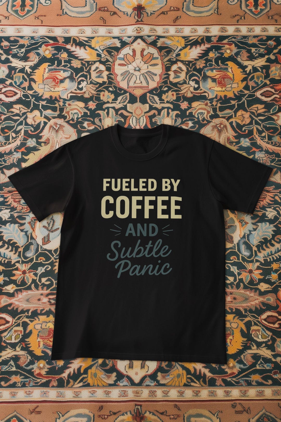 Fueled by Coffee and Subtle Panic Shirt - Funny Caffeine Lover Tee ...