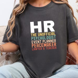 Funny HR T-Shirt, Human Resources Gift, Office Humor Tee