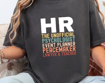 Funny HR T-Shirt, Human Resources Gift, Office Humor Tee