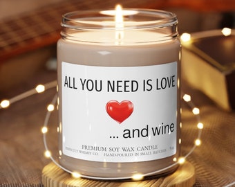 Wine Lover Birthday Love Gift for Him or Her, Galentine's Day Gift Scented Soy Candle All You Need Is Love And Wine Bar Kitchen Present