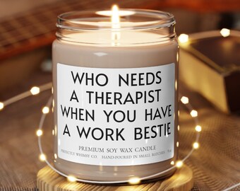 Work Bestie Gift Coworker Candle Birthday Christmas Support Inspirational Therapist Work Job Office Friend Friendship Scented Premium Soy