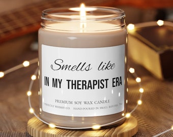 Therapist Gift Funny Candle Personalized Unique Therapist Self Care Graduation Coworker Therapy Job Present Premium Scented Soy Candle