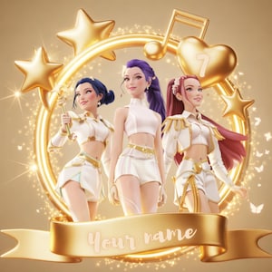 May include: An illustration of three women in white and gold outfits, surrounded by gold stars, a musical note, and a heart with the number 7. A gold banner at the bottom reads "Your name".