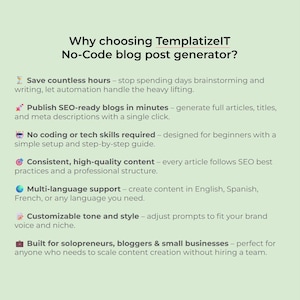 May include: A green graphic with the text "Why choosing TemplatizeIT No-Code blog post generator?" and bullet points describing the features of the blog post generator, including multi-language support and SEO-ready blogs.