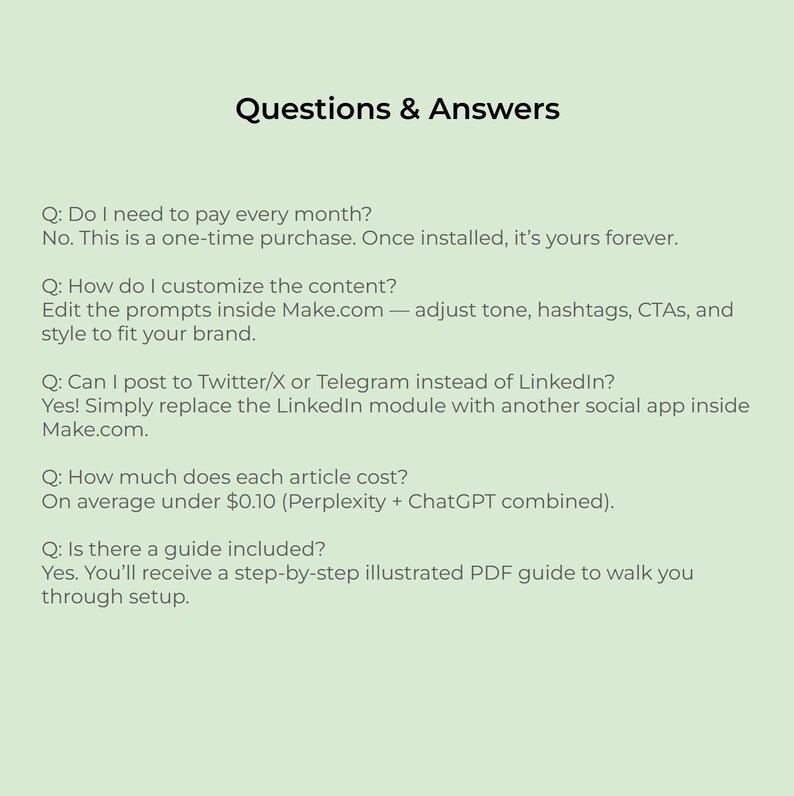 May include: A light green background with the heading "Questions & Answers" in black. The image presents a list of questions and answers in a clear, readable format, covering topics such as customization and pricing.