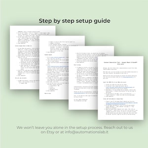 May include: A stack of white papers with black text, titled "Step by step setup guide." The papers include instructions for a content generation tool. The bottom of the image has the text "We won't leave you alone in the setup process."
