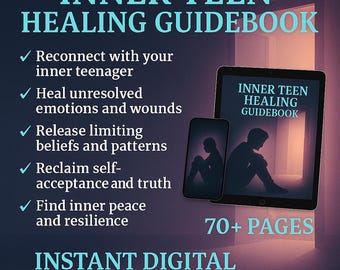 Inner Teen Healing Guidebook Teenage Trauma Emotional Healing Self Identity Confidence Anxiety Support Growth Digital Download