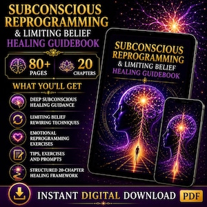 Op de afbeelding: Een digitaal handboek getiteld Subconscious Reprogramming & Limiting Belief Healing Guidebook, weergegeven op een tablet en smartphone. Het bevat 80+ pagina's, 20 hoofdstukken, genezingsbegeleiding, herbedradingstechnieken en oefeningen.