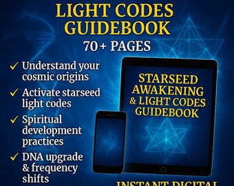 Starseed Awakening Guidebook Light Codes Activation Starseed Symptoms Soul Mission Lightworker Spiritual Growth PDF