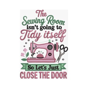 Citazione sulla stanza da cucito – Divertente disegno per ricamo a macchina ordinato