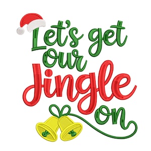 以下が含まれることがあります： 「Let's get our Jingle on」のテキストが緑と赤の筆記体で書かれたお祝いのデザイン。サンタの帽子と2つの黄色のベルが添えられています。クリスマスをテーマにしたクラフトや装飾に最適です。