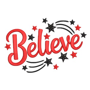May include: A red script word "Believe" is surrounded by black and red stars on a white background. The word has a 3D effect. Black shooting star trails add to the design.