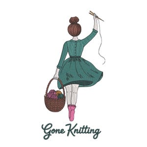 May include: An embroidered illustration of a person with a brown bun hairstyle wearing a teal dress and pink socks. The person holds a brown basket filled with colourful yarn balls in one hand and knitting needles in the other. Text reads Gone Knitting.