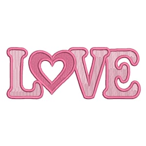 May include: A pink embroidered design spelling out the word "LOVE". The letter "O" is replaced with a heart shape. The design is in a light pink color with a darker pink outline and a white fill.