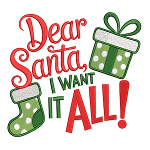 Lieber Nikolaus, ich will alles Stickdatei - Weihnachtsstrumpf & Geschenk Maschinenstickdatei