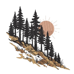 May include: An embroidered design featuring a forest scene with tall, dark evergreen trees on a hillside. A light brown sun with rays is in the background. The hillside is a mix of tan and brown with small rocks.
