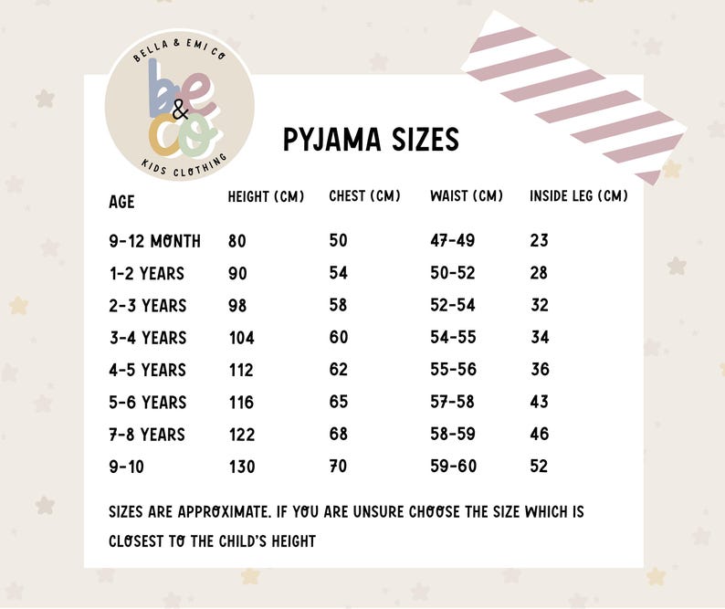 May include: A size chart for children's pajamas, with measurements in centimeters. The chart includes age ranges from 9-12 months to 9-10 years, with corresponding height, chest, waist, and inside leg measurements. The text "PYJAMA SIZES" is at the top.
