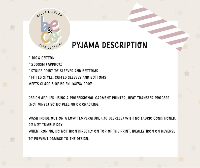 May include: A cream-colored informational graphic with the text "PYJAMA DESCRIPTION." Details include 100% cotton, stripe print, fitted style, and washing instructions. The Bella & Emi Co. Kids Clothing logo is in the upper left corner.