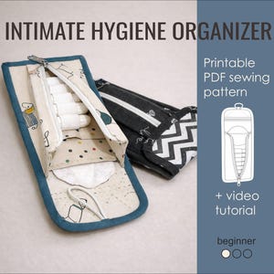 Organizador de higiene íntima para hacer tú mismo: ¡Patrones de costura y tutorial incluidos! Descarga instantánea en PDF.