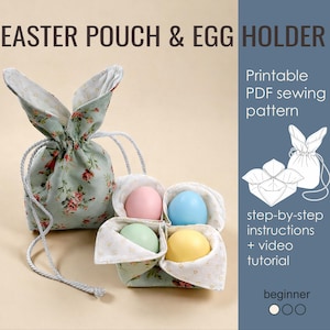 Può includere: Un set a tema pasquale con pochette e portauova. La pochette con orecchie da coniglio e i portauova sono realizzati in tessuto floreale. I portauova contengono uova rosa, blu, verdi e gialle. Il testo sull'immagine recita "EASTER POUCH & EGG HOLDER" e "Printable PDF sewing pattern."