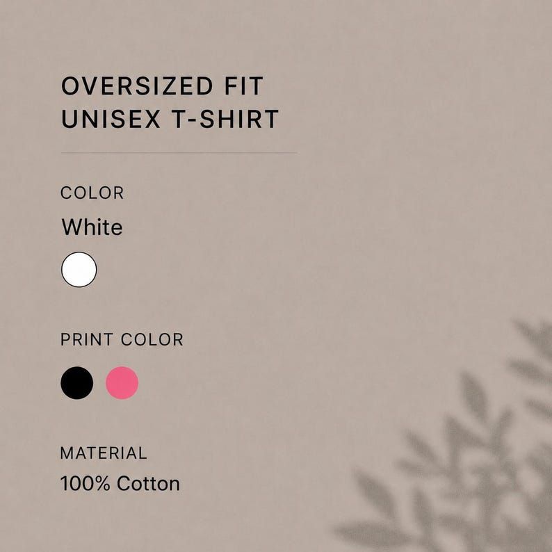 May include: White oversized fit unisex t-shirt. The colour is white, and the print colours are black and pink. The material is 100% cotton.