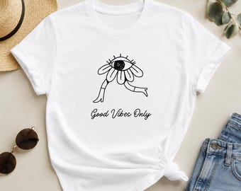 Good Vibes Only Graphic Tee, Boho Flower Eye Shirt, Minimalist Aesthetic T-Shirt, Positive Quote Unisex Tee Gift