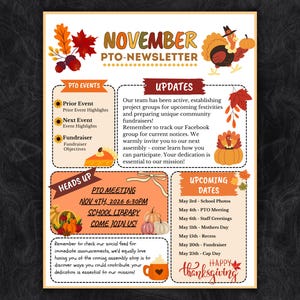 May include: A November PTO newsletter template featuring autumn-themed illustrations of turkeys, pumpkins, and fall leaves. The document includes sections for PTO events, updates, a meeting notice for November 4th, 2026, and a list of upcoming dates.