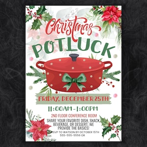 Könnte beinhalten: Ein Weihnachts-Potluck-Flyer mit einem roten, gepunkteten Schmortopf mit grüner Schleife, umgeben von Stechpalmen und Weihnachtssternen. Der Text enthält: Christmas POTLUCK, FRIDAY, DECEMBER 25TH, 11:00AM-1:00PM, 2ND FLOOR CONFERENCE ROOM und RSVP.