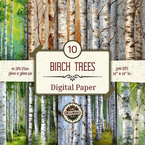 May include: A collection of digital papers featuring birch tree designs. The image includes a variety of birch tree patterns, with the text "BIRCH TREES Digital Paper". The papers are 12" x 12" in size and 300 DPI.