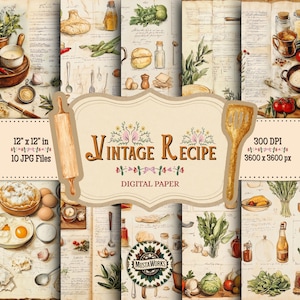 May include: A digital paper set with a vintage recipe theme. The image features illustrations of cooking ingredients, utensils, and recipe pages. The text includes "Vintage Recipe" and "Digital Paper". The paper size is 12" x 12" and contains 10 JPG files.
