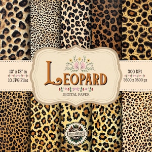 Puede incluir: Una colección de papeles digitales con estampado de leopardo en varios patrones. Los papeles son en tonos marrón, beige y negro. La imagen incluye el texto "Leopard Digital Paper" y "12" x 12" in 10 JPG Files".