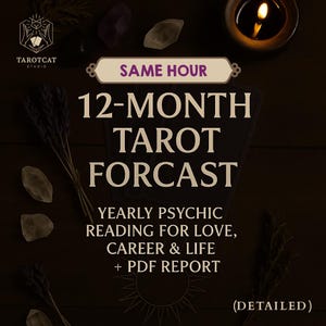 12 Month Tarot Forecast | Yearly Psychic Reading PDF | Career & Love Tarot Predictions | Same-Hour Delivery