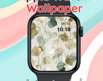 ボタニカルリーフのApple Watch壁紙：アースカラーのミニマリストデザイン（デジタルダウンロード）