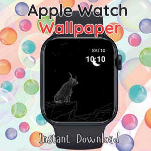 May include: Black Apple Watch displaying a digital wallpaper with a Highland cow silhouette on a cliff under a starry night sky. The time is 10:10 with a crescent moon. Text at the top reads "Apple Watch Wallpaper" and "Instant Download" at the bottom.