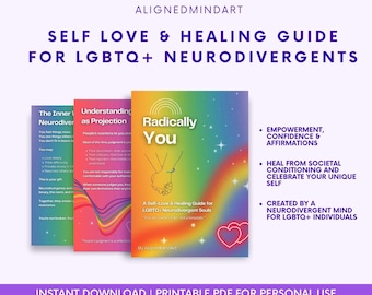 Self-Love & Healing Guide for LGBTQ+ Neurodivergent Souls | Empowerment, Confidence, Affirmations, and Self-Expression Workbook PDF
