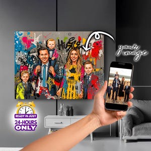 May include: A family portrait displayed on a canvas with graffiti art background. The portrait is of a family of six, with vibrant colors and a unique artistic style. A phone displays the original photo. The text "READY IN JUST 24-HOURS ONLY" is also visible.