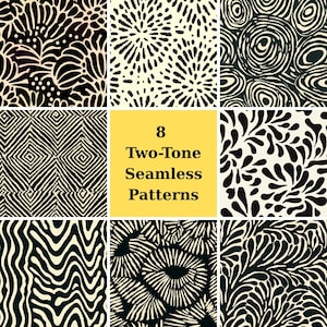 May include: A collection of eight two-tone seamless patterns in black and cream. The patterns include floral, geometric, and abstract designs. The text "8 Two-Tone Seamless Patterns" is displayed on a yellow square.