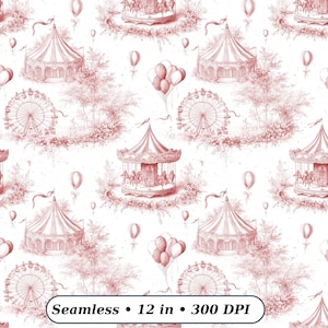 May include: Seamless pattern featuring a repeating design of a carousel, Ferris wheel, circus tent, and balloons in a red and white color scheme. The text "Seamless • 12 in • 300 DPI" is at the bottom.
