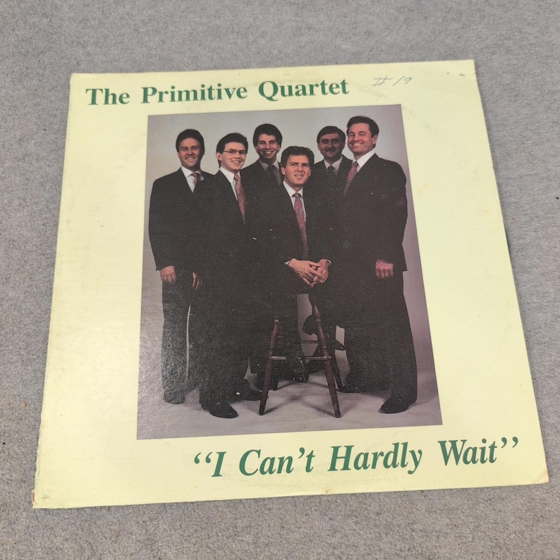The Primitive Quartet I Can't Hardly Wait Vinyl LP Southern Gospel Dawn Records image 1