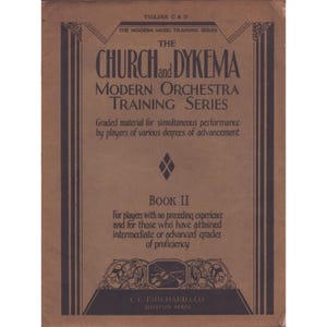 Church and Dykema Modern Orchestra Training Series Book II Violins C & D Vintage image 1