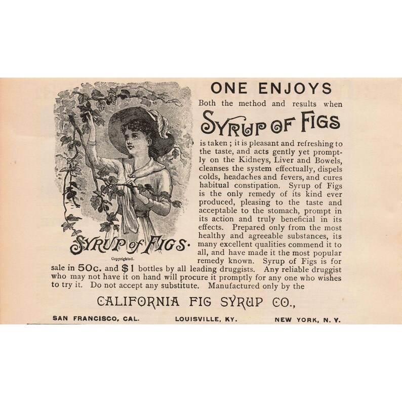 1891 Vintage California Fig Syrup Co. Advertising Print Medicinal Syrup image 1