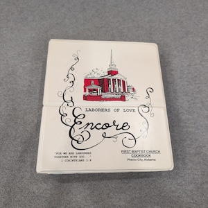 First Baptist Church Phenix City Alabama Laborers of Love Encore Cookbook 1992 image 1