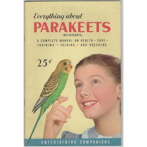 Everything about Parakeets Budgies 1953 Hartz Mountain Milton R North Manual image 1